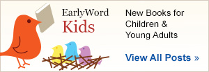 Lisa Von Drasek EarlyWord Kids - New books for Children and Young Adults.