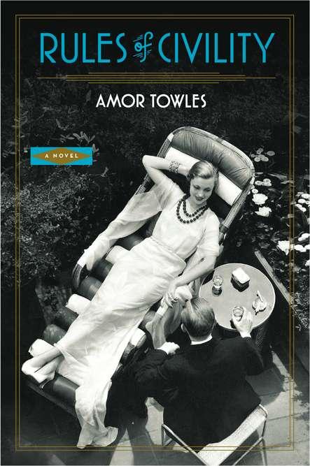 amor towles. by Amor Towles (Viking,