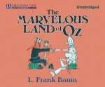 The Marvelous Land of Oz