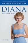 Diana: Her Last Love