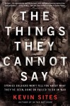 The Things They Cannot Say