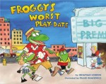 Froggy's Worst Play Date
