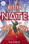 Better Nate than Never