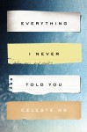 Everything I Never