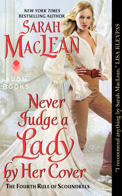 Never Judge a Lady by Her Cover<br> Sarah MacLean