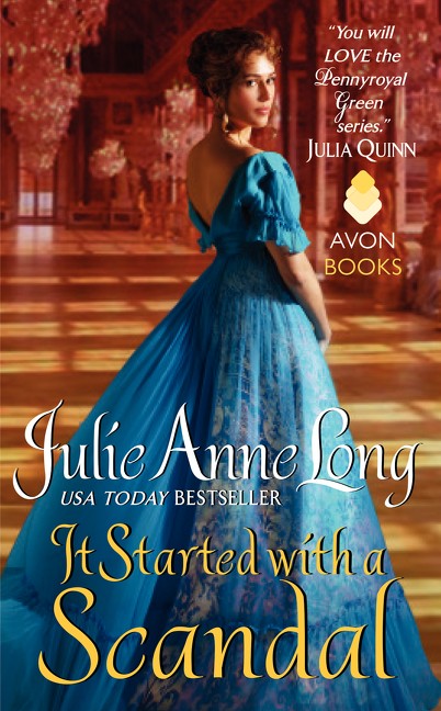 It Started with a Scandal<br>  Julie Anne Long