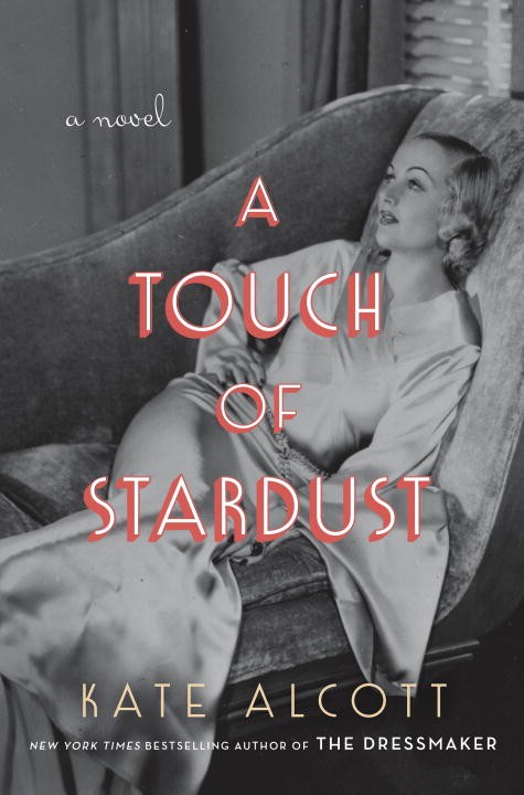 A TOUCH OF STARDUST<br>Kate Alcott