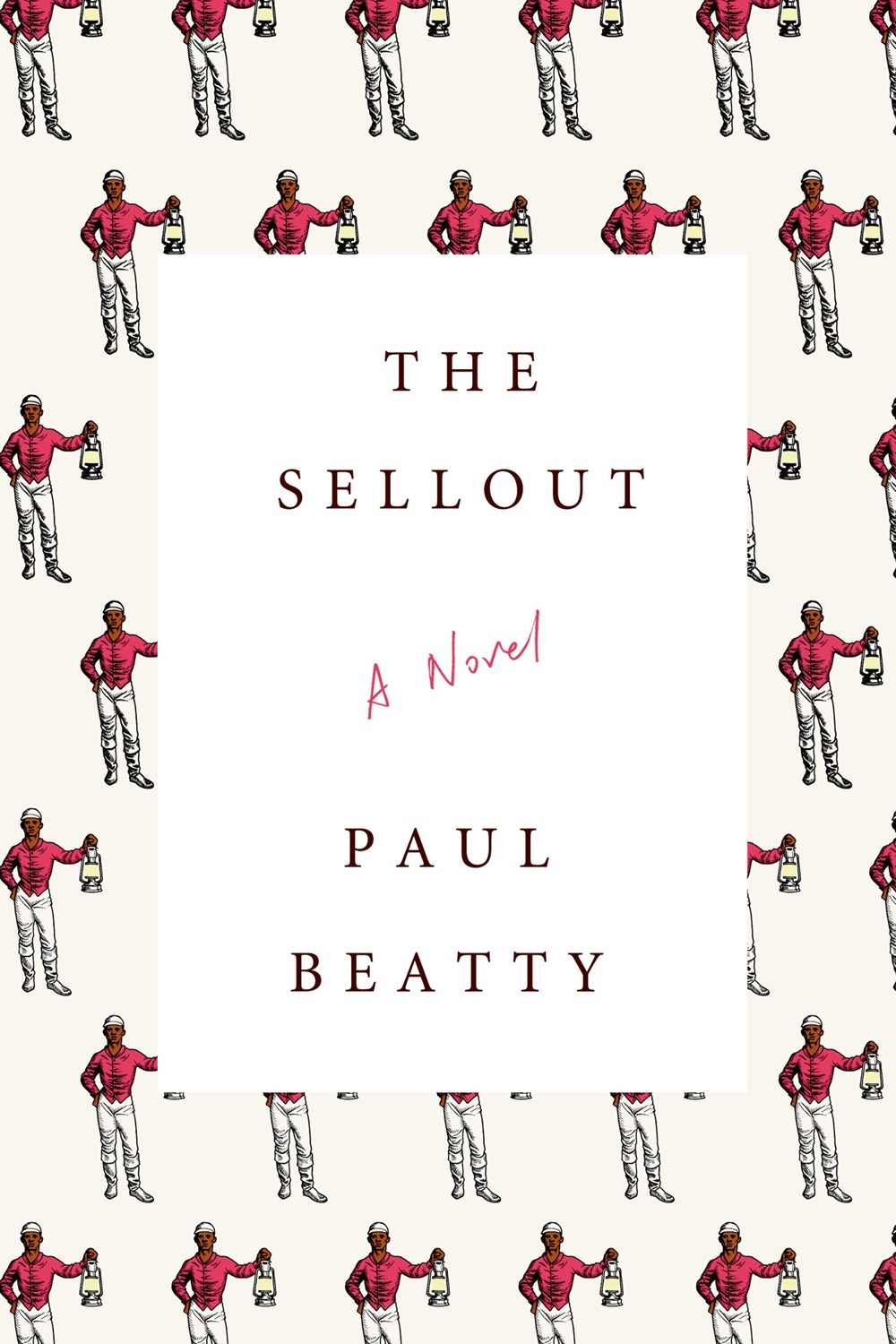 The Sellout, Paul Beatty, Macmillan/FSG