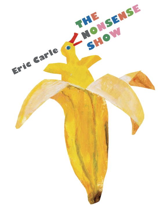 Eric Carle, The Nonsense Show -- Time, #6Eric Carle, The Nonsense Show -- Time, #6