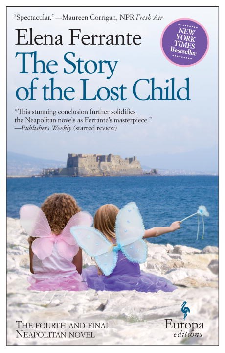 The Story of the Lost Child, Elena Ferrante, Europa Editions